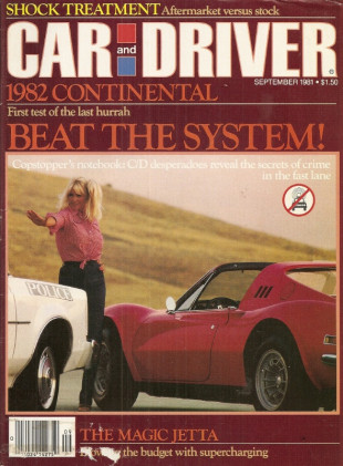 CAR & DRIVER 1981 SEPT - INDY, CHALLENGER, CONTINENTAL, MAZDA RX7, SHOCKS